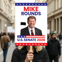 Mike Rounds For South Dakota Senate 2026 Election Sign, Republican Party, Political Campaign Sign, Senate Election 2026 Race Poster Sign