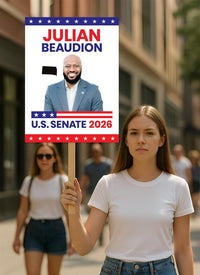 Julian Beaudion For South Dakota Senate 2026 Election Sign, Anti-Trump Sign, Political Campaign Sign, Senate Election 2026 Race Poster Sign