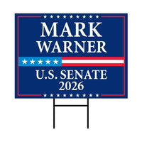 Mark Warner For Virginia Senate 2026 Yard Sign, Corrugated Plastic Senate Elections, Race Red White & Blue Yard Sign with Metal H-Stake