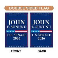 John E. Sununu For New Hampshire Senate 2026 Garden Flag, Double Sided, 2026 Senate Flag, Elections Flag, Race Red White & Blue Flag