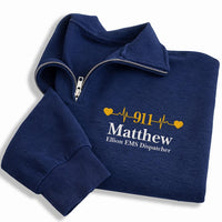 EMS Dispatcher Embroidered Quarter Zip Sweatshirt, 911 Personalized Name Pullover, Emergency Services Gift, First Responder Apparel