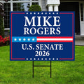 Mike Rogers For Michigan Senate 2026 Yard Sign, Corrugated Plastic Senate Elections, Race Red White & Blue Yard Sign with Metal H-Stake