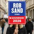 Rob Sand For Iowa Governor 2026 Election Sign, Political Campaign Sign, Democratic party, Governor Election 2026 Race Poster Sign