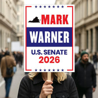 Mark Warner For Virginia Senate 2026 Election Sign, Anti-Trump Sign, Political Campaign Sign, Senate Election 2026 Race Poster Sign