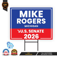 Mike Rogers For Michigan Senate 2026 Yard Sign, Corrugated Plastic Senate Elections, Race Red White & Blue Yard Sign with Metal H-Stake