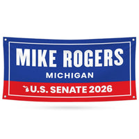 Mike Rogers For Michigan U.S. Senate Banner Sign, 13 oz Waterproof US Senate Election 2026, Senate Vinyl Banner With Metal Grommets