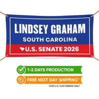 Lindsey Graham For South Carolina U.S. Senate Banner Sign, 13 oz Waterproof US Senate Election 2026 Vinyl Banner With Metal Grommets