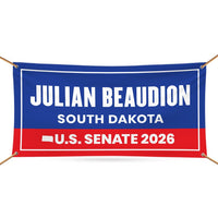 Julian Beaudion For South Dakota US Senate Banner Sign, 13 oz Waterproof US Senate Election 2026, Democrate Vinyl Banner With Metal Grommets