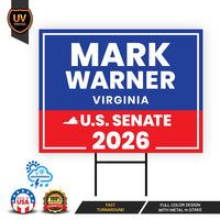 Mark Warner For Virginia Senate 2026 Yard Sign, Corrugated Plastic Senate Elections, Race Red White & Blue Yard Sign with Metal H-Stake