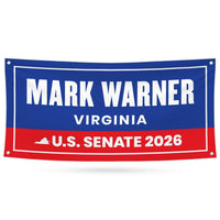 Mark Warner For Virginia U.S. Senate Banner Sign, 13 oz Waterproof US Senate Election 2026, Democratic Vinyl Banner With Metal Grommets