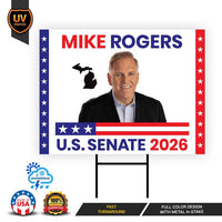 Mike Rogers For Michigan Senate 2026 Yard Sign, Corrugated Plastic Senate Elections, Race Red White & Blue Yard Sign with Metal H-Stake