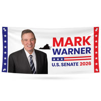 Mark Warner For Virginia U.S. Senate Banner Sign, 13 oz Waterproof US Senate Election 2026, Democratic Vinyl Banner With Metal Grommets