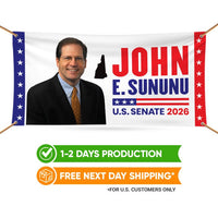 John E. Sununu For New Hampshire U.S. Senate Banner Sign, 13 oz Waterproof US Senate Election 2026, Senate Vinyl Banner With Metal Grommets