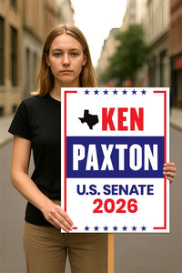 Ken Paxton For Texas Senate 2026 Election Sign, Republican Party, Political Campaign Sign, Senate Election 2026 Race Poster Sign