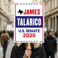 James Talarico For Texas Senate 2026 Election Sign, Democratic Party, Political Campaign Sign, Senate Election 2026 Race Poster Sign