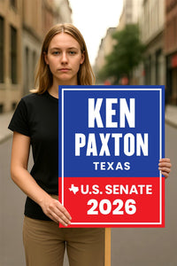 Ken Paxton For Texas Senate 2026 Election Sign, Republican Party, Political Campaign Sign, Senate Election 2026 Race Poster Sign