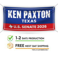 Ken Paxton For Texas U.S. Senate Banner Sign, 13 oz Waterproof US Senate Election 2026, Republican Party Vinyl Banner With Metal Grommets
