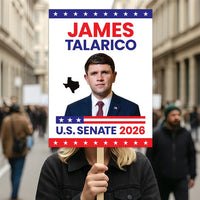 James Talarico For Texas Senate 2026 Election Sign, Democratic Party, Political Campaign Sign, Senate Election 2026 Race Poster Sign
