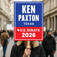 Ken Paxton For Texas Senate 2026 Election Sign, Republican Party, Political Campaign Sign, Senate Election 2026 Race Poster Sign