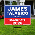James Talarico For Texas Senate 2026 Yard Sign, Corrugated Plastic Senate Elections, Race Red White & Blue Yard Sign with Metal H-Stake
