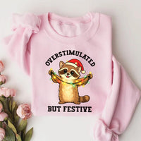 Overstimulated But Festive Raccoon Shirt, Funny Christmas Sweatshirt, Funny Quote Graphic Tee, Introvert Holiday Outfit, Christmas Gift