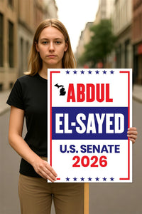 Abdul El-Sayed For Michigan Senate 2026 Election Sign, Political Campaign Sign, Senate Election 2026 Race Poster Sign