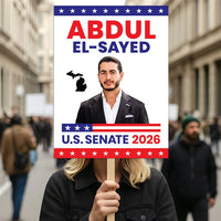 Abdul El-Sayed For Michigan Senate 2026 Election Sign, Political Campaign Sign, Senate Election 2026 Race Poster Sign
