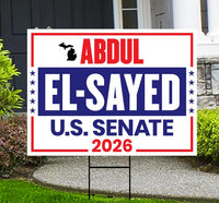 Abdul El-Sayed For Michigan Senate 2026 Yard Sign, Corrugated Plastic Senate Elections, Race Red White & Blue Yard Sign with Metal H-Stake