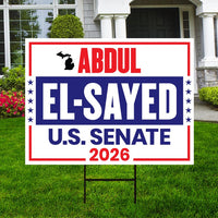 Abdul El-Sayed For Michigan Senate 2026 Yard Sign, Corrugated Plastic Senate Elections, Race Red White & Blue Yard Sign with Metal H-Stake