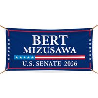 Bert Mizusawa For Virginia U.S. Senate Banner Sign, 13 oz Waterproof US Senate Election 2026, Senate Vinyl Banner With Metal Grommets