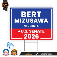 Bert Mizusawa For Virginia Senate 2026 Yard Sign, Corrugated Plastic Senate Elections, Race Red White & Blue Yard Sign with Metal H-Stake