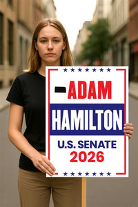 Adam Hamilton For Kansas Senate 2026 Election Sign, Republican Party, Political Campaign Sign, Senate Election 2026 Race Poster Sign