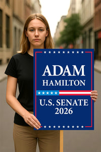 Adam Hamilton For Kansas Senate 2026 Election Sign, Republican Party, Political Campaign Sign, Senate Election 2026 Race Poster Sign