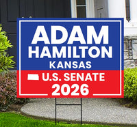 Adam Hamilton For Kansas Senate 2026 Yard Sign, Corrugated Plastic Senate Elections, Race Red White & Blue Yard Sign with Metal H-Stake