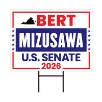 Bert Mizusawa For Virginia Senate 2026 Yard Sign, Corrugated Plastic Senate Elections, Race Red White & Blue Yard Sign with Metal H-Stake