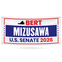 Bert Mizusawa For Virginia U.S. Senate Banner Sign, 13 oz Waterproof US Senate Election 2026, Senate Vinyl Banner With Metal Grommets