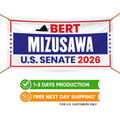 Bert Mizusawa For Virginia U.S. Senate Banner Sign, 13 oz Waterproof US Senate Election 2026, Senate Vinyl Banner With Metal Grommets