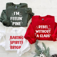 Custom Funny Christmas Sweatshirt, Personalized Holiday Saying, Family Christmas Tee With Sayings, Festive Party Outfit, Holiday Party Gift
