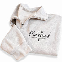 Just Married Embroidered Quarter Zip Sweatshirt, Custom Wedding Date Pullover, Honeymoon Cozy Layer, Newlywed Outfit, Wedding Gift