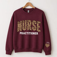 Personalized Nurse Practitioner Sweatshirt, Custom Leopard Print NP Crewneck, Name Pullover, Nurses Week Gift, Gift for NP, Front Sleeve