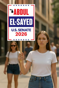 Abdul El-Sayed For Michigan Senate 2026 Election Sign, Political Campaign Sign, Senate Election 2026 Race Poster Sign