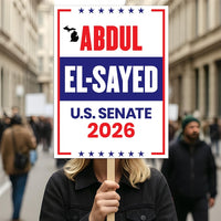 Abdul El-Sayed For Michigan Senate 2026 Election Sign, Political Campaign Sign, Senate Election 2026 Race Poster Sign