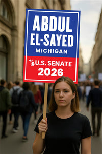 Abdul El-Sayed For Michigan Senate 2026 Election Sign, Political Campaign Sign, Senate Election 2026 Race Poster Sign