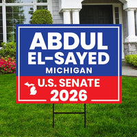 Abdul El-Sayed For Michigan Senate 2026 Yard Sign, Corrugated Plastic Senate Elections, Race Red White & Blue Yard Sign with Metal H-Stake