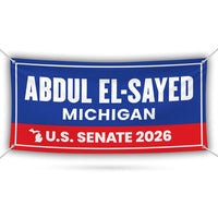 Abdul El-Sayed For Michigan U.S. Senate Banner Sign, 13 oz Waterproof US Senate Election 2026, Senate Vinyl Banner With Metal Grommets