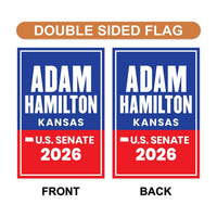 Adam Hamilton For Kansas Senate 2026 Garden Flag, Double Sided, 2026 Senate Flag, Elections Flag, Republican, Race Red White & Blue Flag