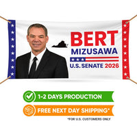 Bert Mizusawa For Virginia U.S. Senate Banner Sign, 13 oz Waterproof US Senate Election 2026, Senate Vinyl Banner With Metal Grommets