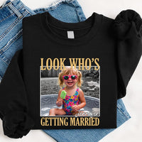 Personalized Bride Photo Shirt, Custom Look Who's Getting Married Tee, Funny Bachelorette Party Top, Bridal Shower Outfit, Gift for Bride