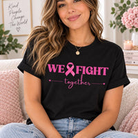 Breast Cancer Awareness Shirt, Pink Ribbon Support Tee, We Fight Together Graphic Tee, October Awareness Outfit, Gift for Survivor