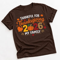 Thankful for Thanksgiving 2026 Family Shirt, Matching Thanksgiving Tee, Turkey Pumpkin Fall Shirt, Family Dinner Outfit, Holiday Gift